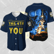 Star Wars May The 4th Be With You Baseball Jersey Nicegift BBJ-T8N6