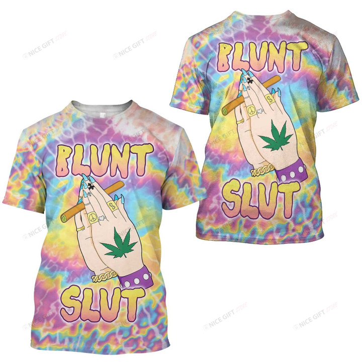 Blunt Slut 3D T-shirt Nicegift 3TS-I2S9