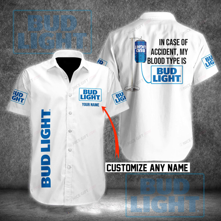 In Case Of Accident, My Blood Type Is Bud Light (Your Name) Hawaii 3D Shirt Nicegift 3HS-A6A2