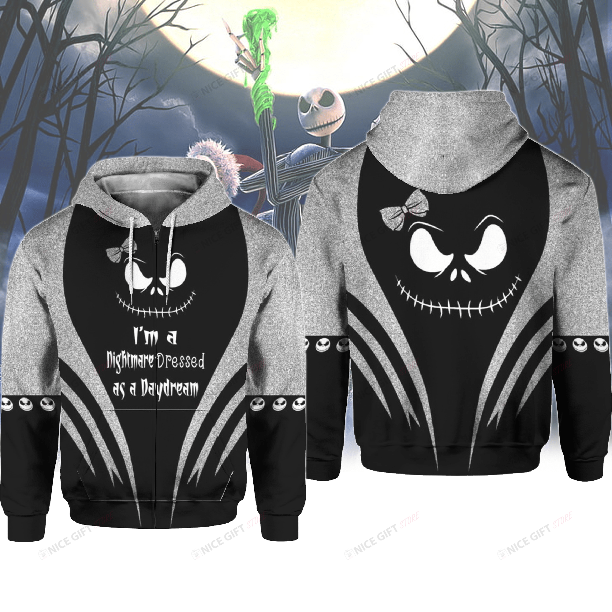 Jack Skellington I'm A Nightmare Dress As A Daydream Zip Hoodie 3D 3ZH-S7R2