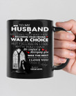 To My Husband Black Mug Meeting You Was Fate Becoming Your Wife Was A Choice Personalized Gift For Husband