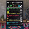 In This Classroom You Are Expected To Learn Music Vertical Canvas Poster Framed Print Gift For Classroom