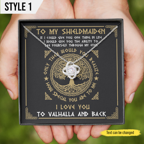 To My Shieldmaiden Love Knot Necklace I Love You To Valhalla And Back Personalized Gift For Her
