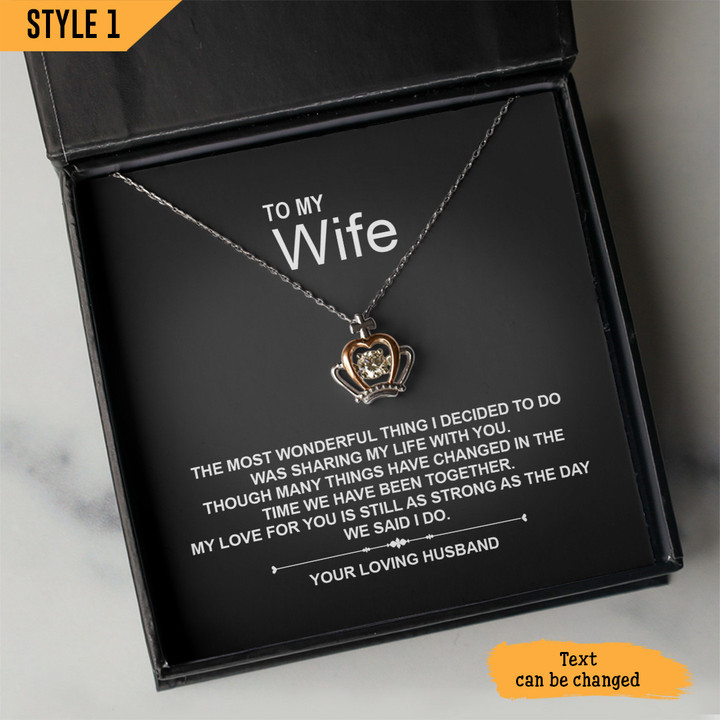 To My Wife Crown Pendant Necklace The Most Wonderful Thing I Decided To Do Personalized Gift For Wife