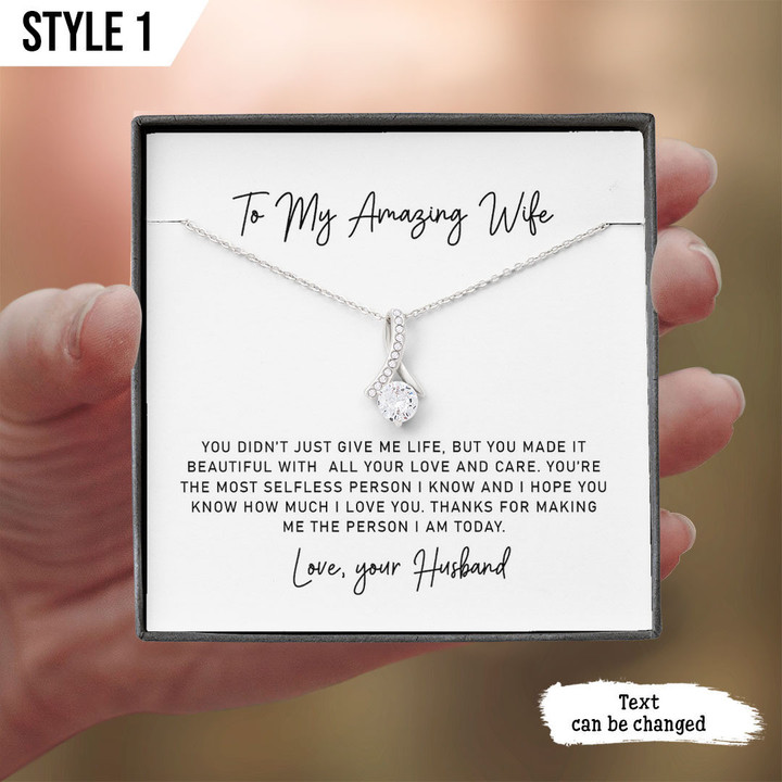 To My Wife Alluring Beauty Necklace You Didn't Just Give Me Life Personalized Gift For Wife