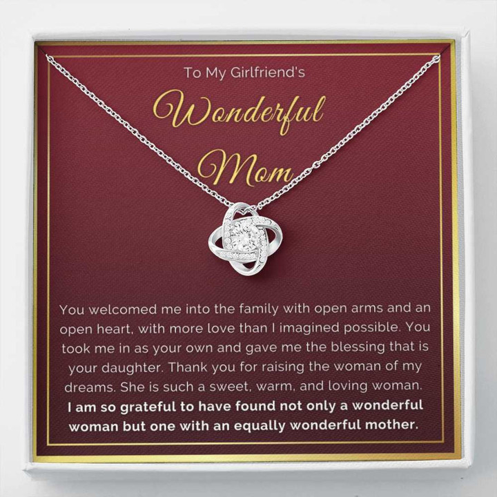 To My Girlfriend's Mom Love Knot Necklace You Welcomed Me Into The Family With Open Arms And Open Heart Personalized Gift For Girlfriend's Mom