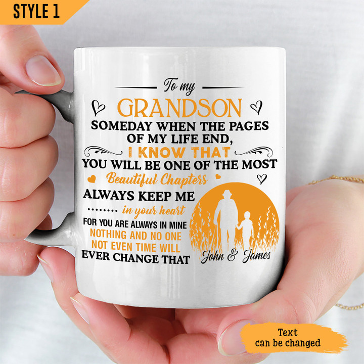 To My Grandson Mug Someday When The Pages Of My Life End Personalized Gift For Grandson