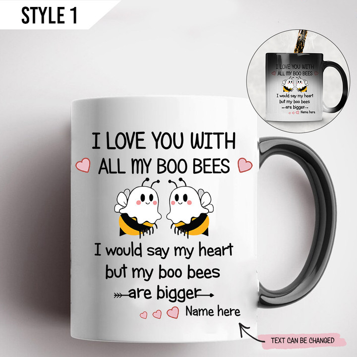I Love You With All My Boo Bees I Would Say My Heart But My Boo Bees Are Bigger Magic Color Changing Mug Personalized Gift For Him