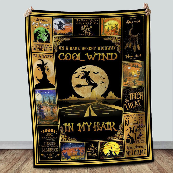 On A Dark Desert Highway Cool Wind In My Hair Blanket Halloween Quote Personalized Gift For Witches