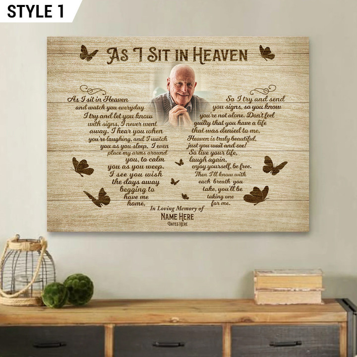 Personalized Canvas Sympathy Gift For Loss Of Grandfather Custom Photo Memorial As I Sit In Heaven Butterfly