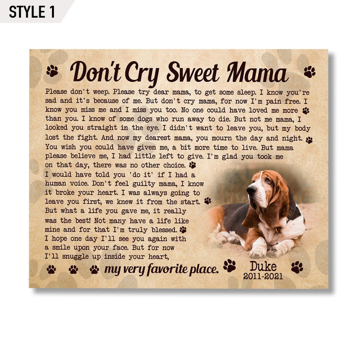 Custom Canvas Print | Don't Cry Sweet Mama Dog Poem | Personalized Dog Memorial Gift With Dog Picture