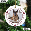 Personalized Christmas Ornament | If Love Alone Could Have Kept You Here You Would Have Lived Forever | Custom Dog Memorial Gift With Dog Picture