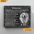 Personalized Canvas Dog Memorial Custom Photo Dog Loss Gift Someday Dog Poem