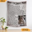 Don't Cry Sweet Mama Printable Blanket Vintage Personalized Dog Memorial Gift For Dog Mom