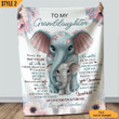 To My Granddaughter Blanket From Grandma Be Brave Have Courage And Love Life Cute Elephants Personalized Gift For Granddaughter