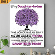 To My Daughter In Law I Did Not Get To Choose You That Honor Was My Son's Vertical Canvas Poster Framed Print Personalized Gift For Daughter In Law