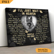 I'll Just Wait In Heaven Dog Horizontal Canvas Poster Framed Print Personalized Dog Memorial Gift For Dog Lovers