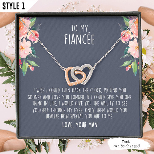 To My Financée Interlocking Hearts Necklace I Wish I Could Turn Back The Clock I'd Find You Sooner Personalized Gift For Bride