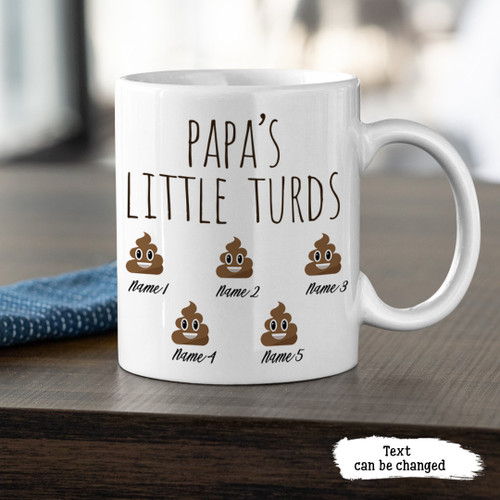 Papa's Little Turds Mug Personalized Gift For Dad