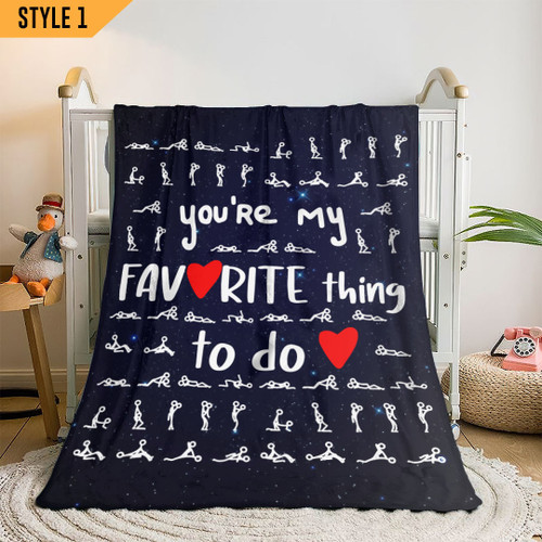 You Are My Favorite Thing To Do Blanket Personalized Gift For Couples