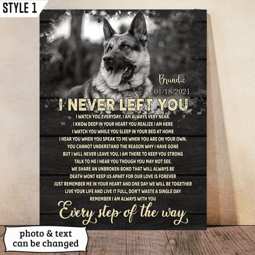 Custom Canvas Print | I Never Left You Dog Poem | Personalized Dog Memorial Gift With Dog Picture