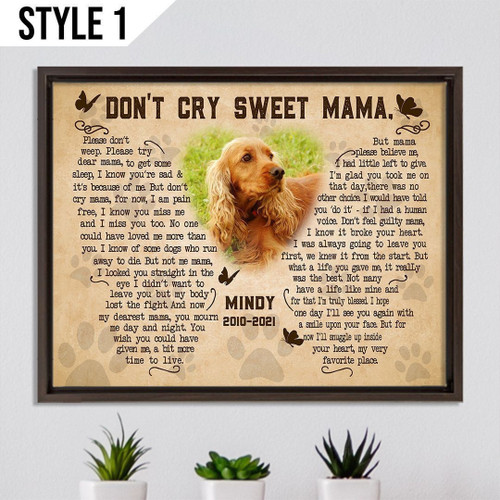 Custom Poster Framed Print | Don't Cry Sweet Mama Dog Poem | Personalized Dog Memorial Gift With Dog Picture