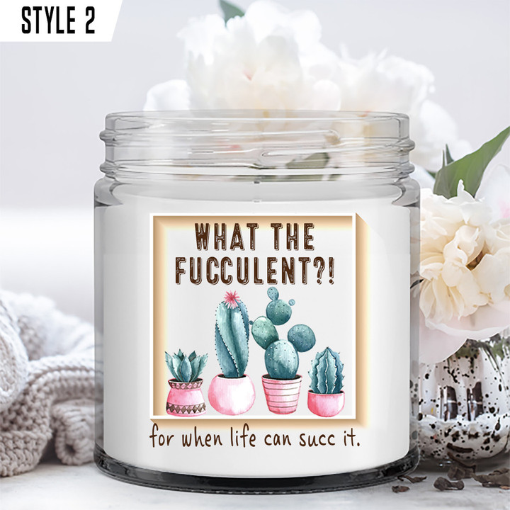 What The Fucculent For When Life Can Succ It Candle Gardening Gift For Garden Lovers
