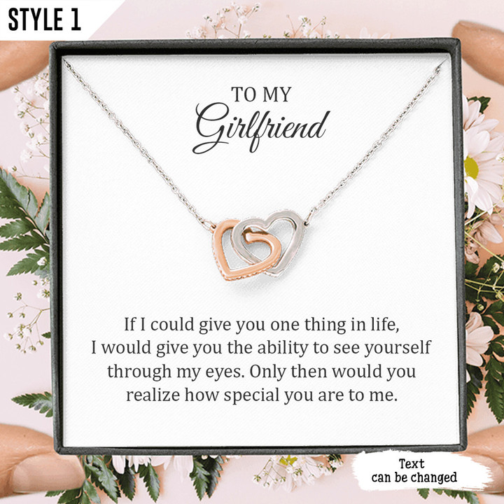 To My Girlfriend Interlocking Hearts Necklace If I could Give You One Thing In Life Personalized Gift For Girlfriend