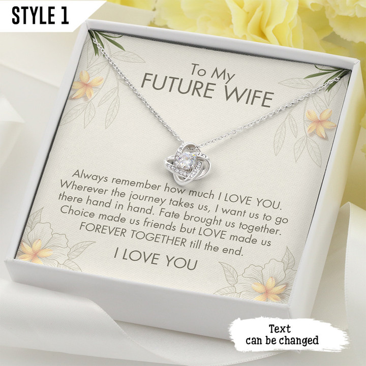 To My Future Wife Love Knot Necklace Always Remember How Much I Love You Personalized Gift For Wife