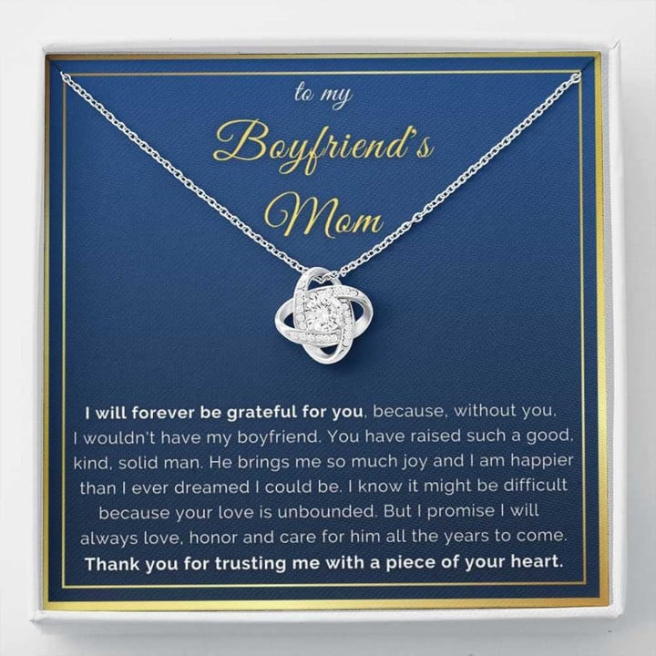 To My Boyfriend's Mom Love Knot Necklace I Will Forever Be Grateful For You Personalized Gift For Boyfriend's Mom