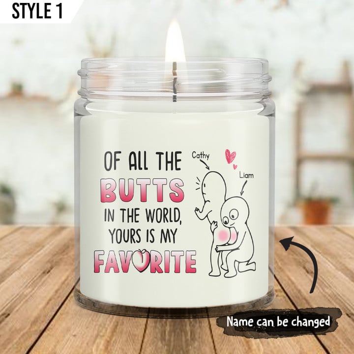 Of All The Butts In The World Yours Is My Favorite Candle Personalized Gift For Couple
