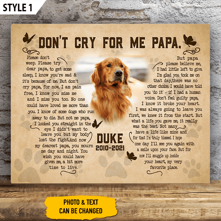 Don't Cry For Me Papa Dog Poem Printable Horizontal Canvas Poster Framed Print Butterfly Shape Personalized Dog Memorial Gift For Dog Dad