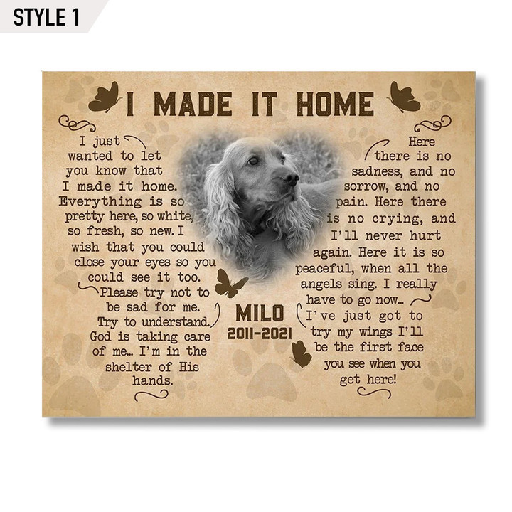 Personalized Canvas Dog Memorial Custom Photo Dog Loss Gift I Made It Home Dog Poem