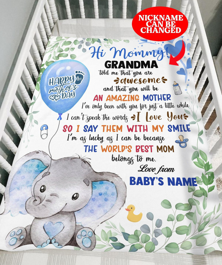Hi Mommy Grandma Told Me That You Are Awesome Blanket Personalized Gift For New Mom