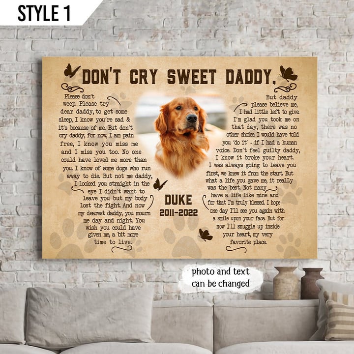 Personalized Canvas Dog Memorial Custom Photo Dog Loss Gift Don't Cry Sweet Daddy Dog Poem