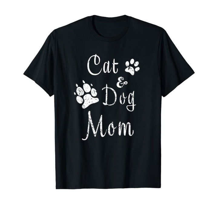 Cat and Dog Mom Kitten and Puppy Mama Kitty and Pup Mother T-Shirt