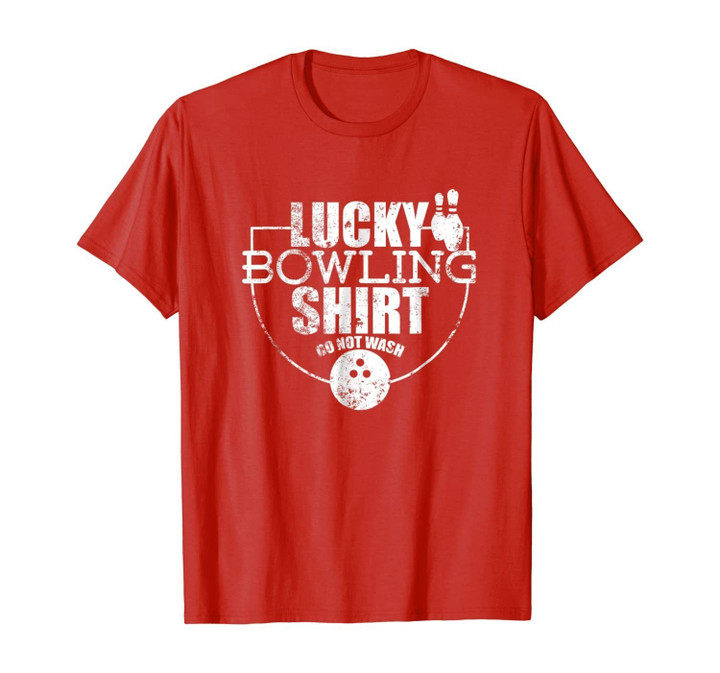 Lucky Bowling TShirt Funny Gift For Bowlers