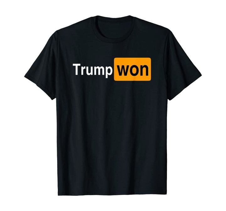 You Know Who Won T-Shirt