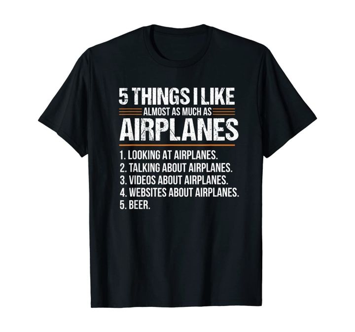 Funny Things Airplane Aircraft Mechanic Engineer Gift Men T-Shirt