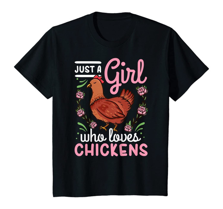 Kids Chicken Lover Just a Girl Who Loves Chickens T-Shirt