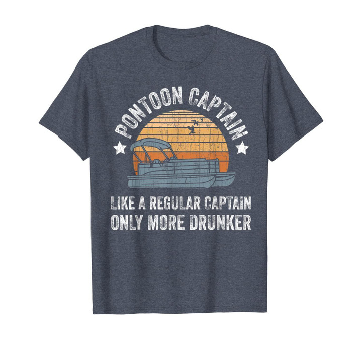 Drunk Pontoon Captain Gift Grandpa Dad Gifts Pontoon T-Shirt