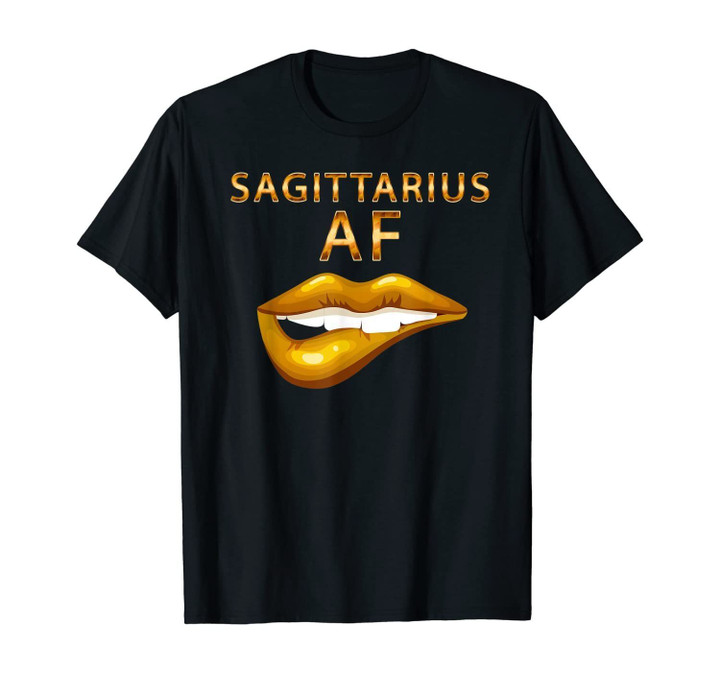 Sagittarius Af Gold Sexy Lip Birthday Gift T-Shirt