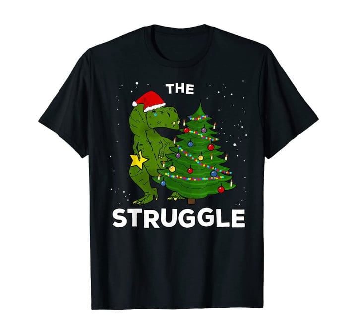 Funny T-Rex Christmas Joke The Struggle Great Trex Xmas Gift T-Shirt