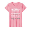 Womens I Never Dreamed I'd End Up Being A Daughter-In-Law Funny T-Shirt