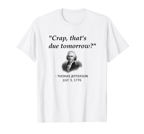 Funny Thomas Jefferson Usa History Teacher T-Shirt Geek Gift