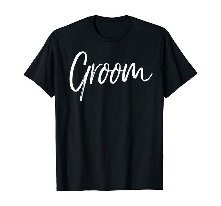 Matching Getting Ready Bride & Groom Wedding Gifts Groom T-Shirt