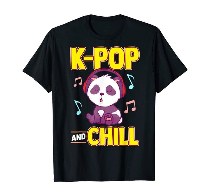 K-POP And Chill Music Lover Korean Panda Merchandise Gift T-Shirt