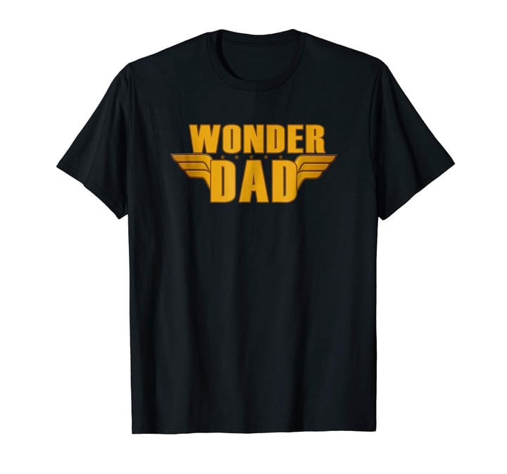Wonder dad Shirt