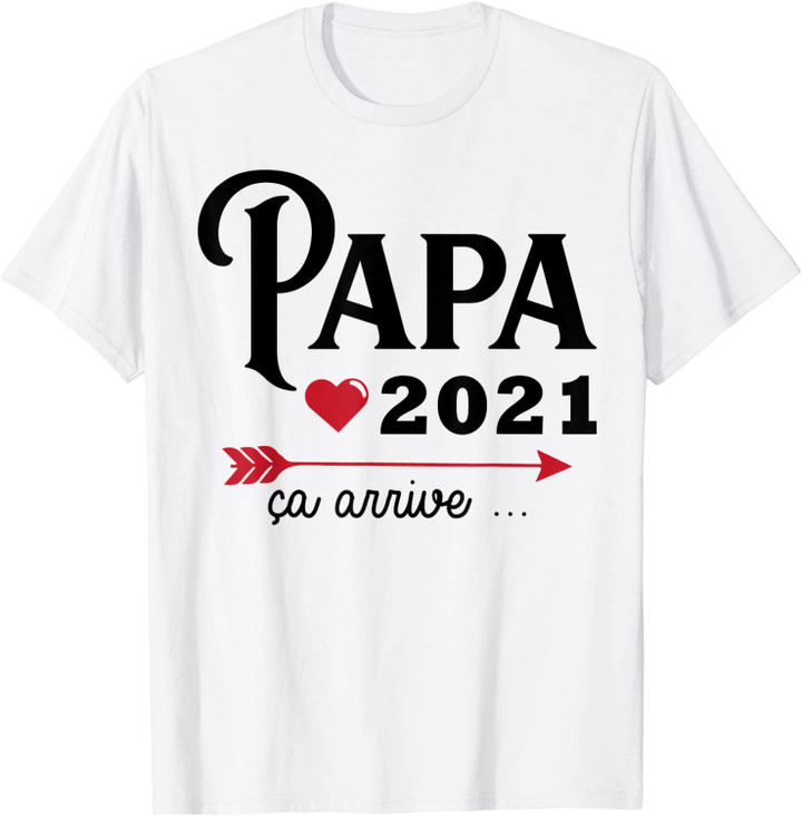 Homme Idée nouveau père 2021 - annonce grossesse originale papa T-Shirt