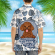 Dog Dad Hawaiian - Personalized Custom Hawaiian Shirt, Summer Gift For Dog Lovers